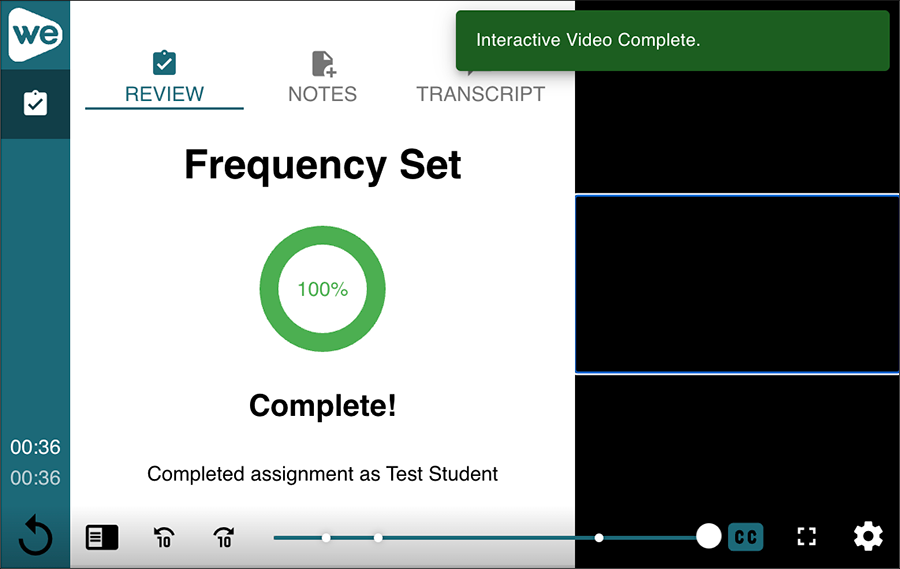 After you complete the interactive video, the page will display a 100% completion graphic and a 